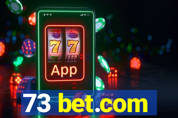 73 bet.com